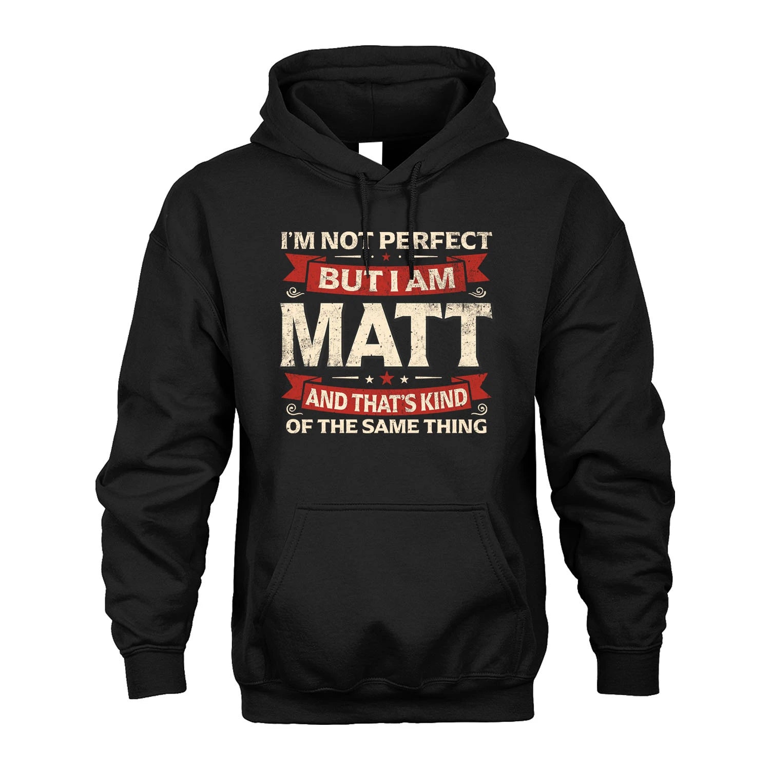 MATT 13K1-566 I'm Not Perfect But I Am...