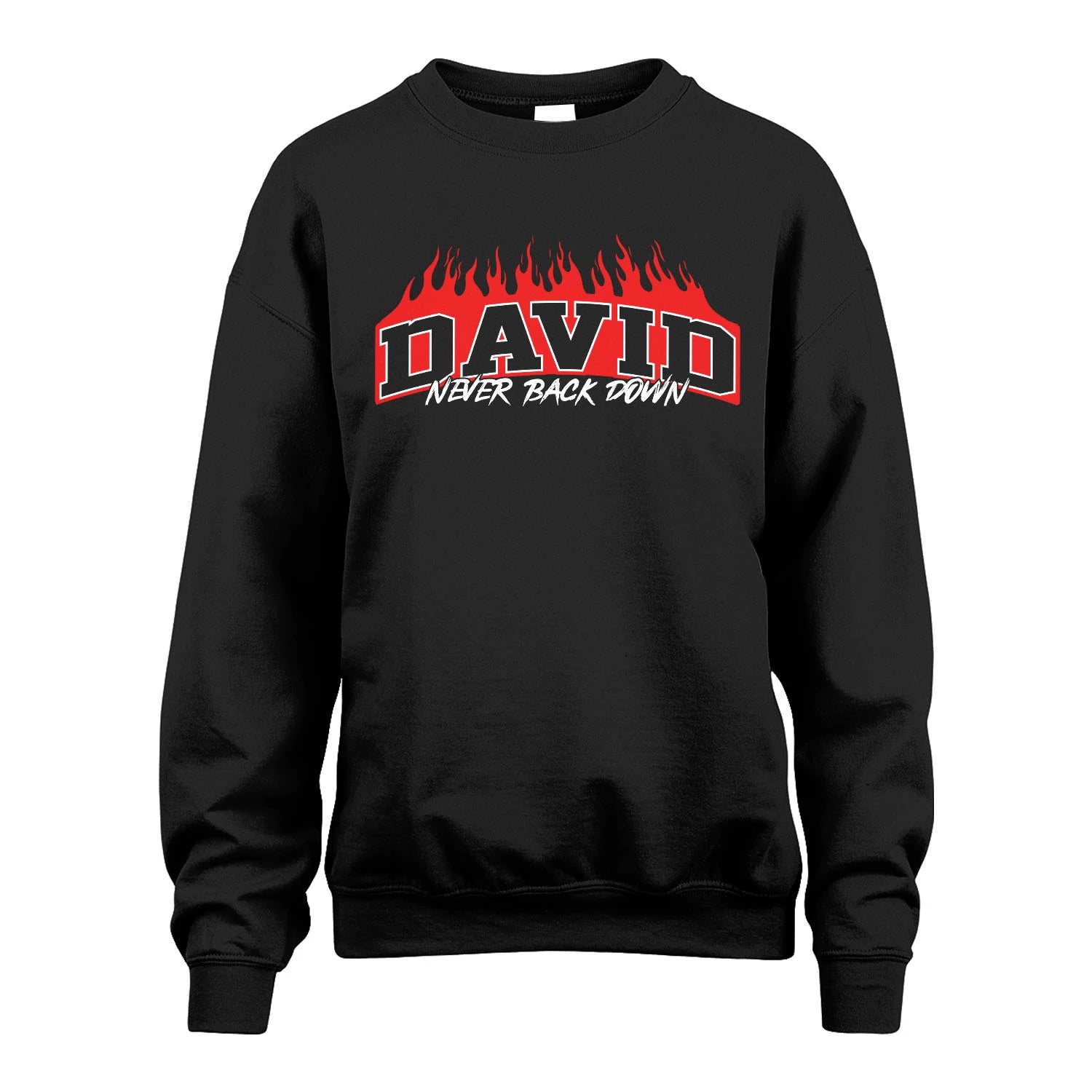 Never Back Down Your Name With Fire Shirt DAVID M1-37