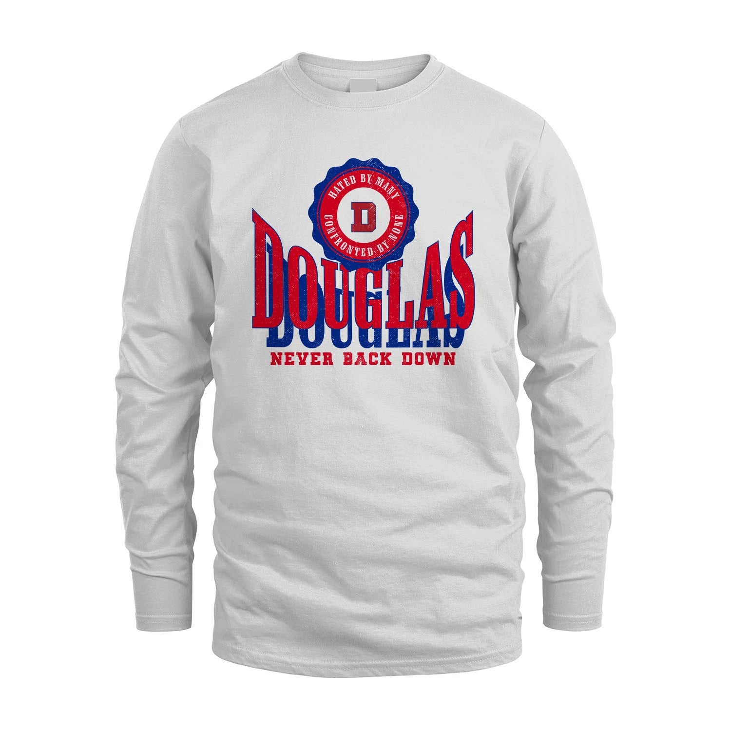 Your Name Never Back Down Shirt DOUGLAS M1-33
