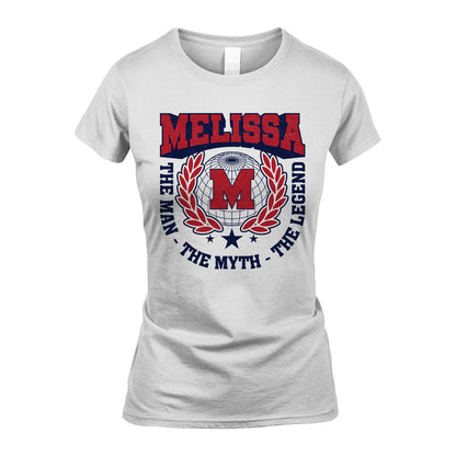 The Man The Myth The Legend Logo Shirt MELISSA M1-30
