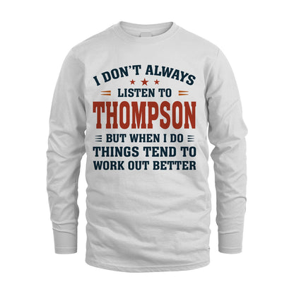 I Don't Always Listen To... THOMPSON M1-2