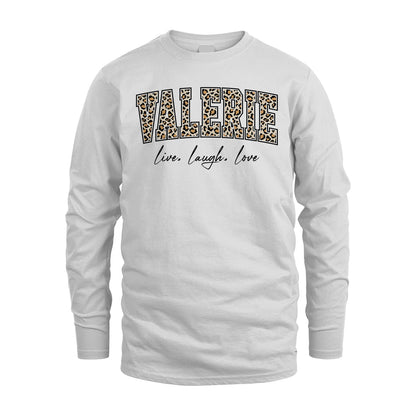 Live Laugh Love Custom Name With Leopard Pattern Shirt VALERIE M1-13