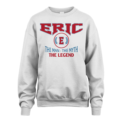 The Man The Myth The Legend Jet Style Shirt ERIC M1-9
