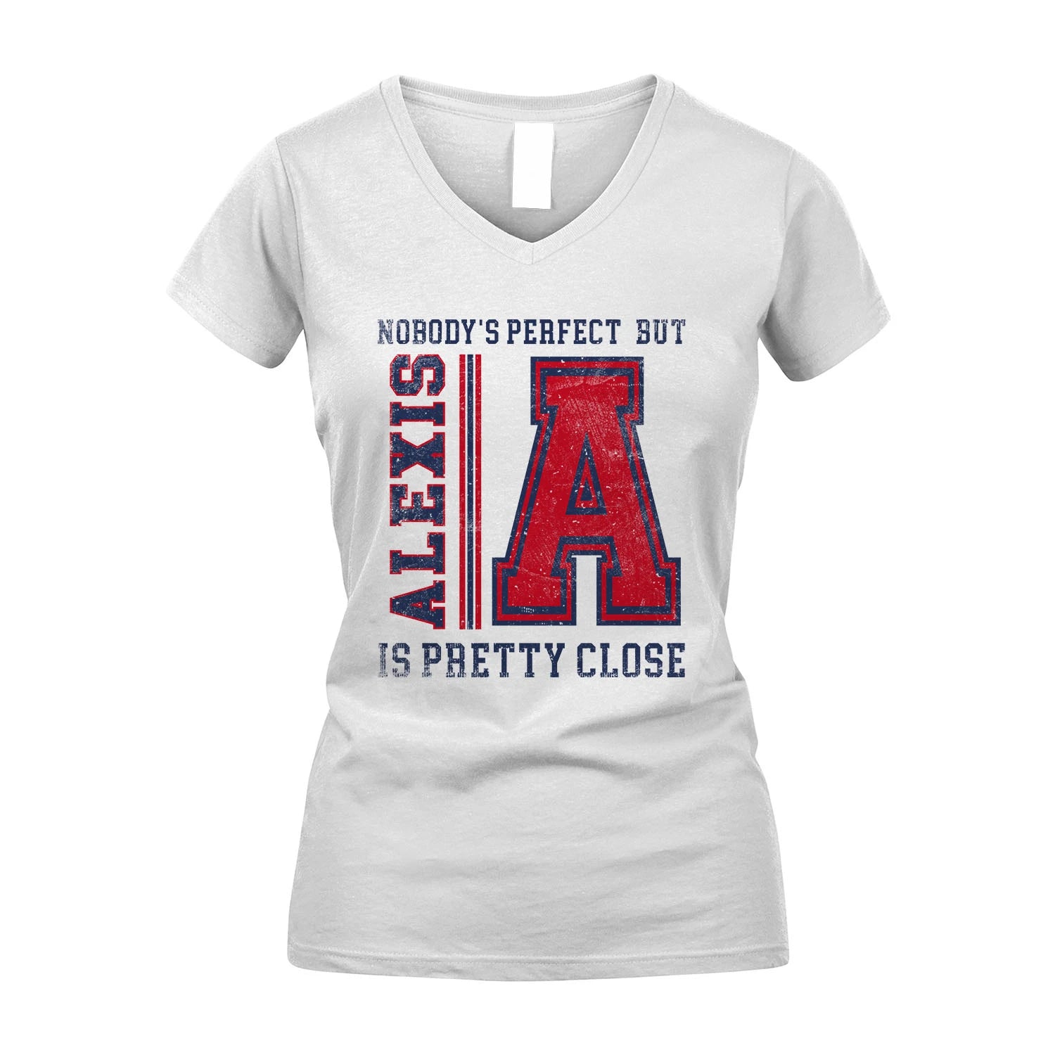 Nobody's Perfect, But Your Name Is Pretty Close ALEXIS M1-21