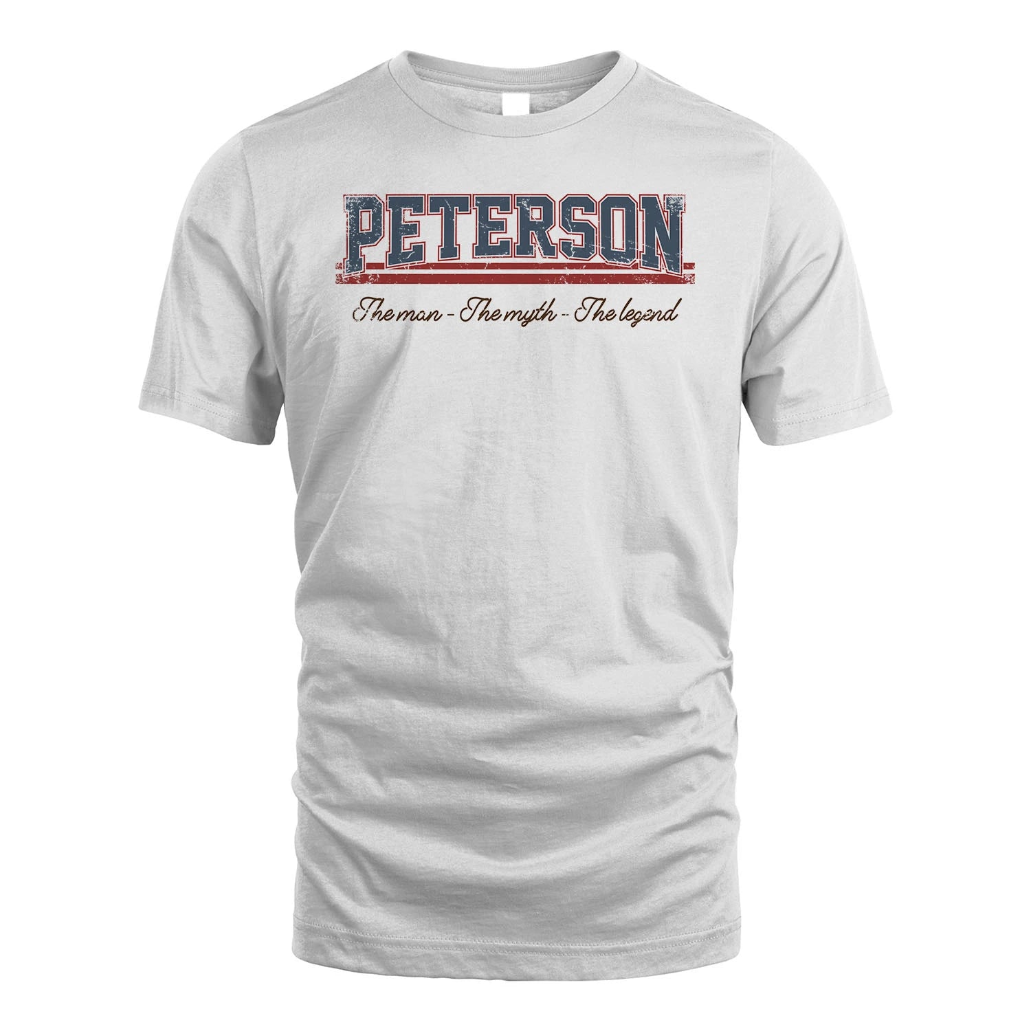 The Man The Myth The Legend Vintage Shirt PETERSON M1-6