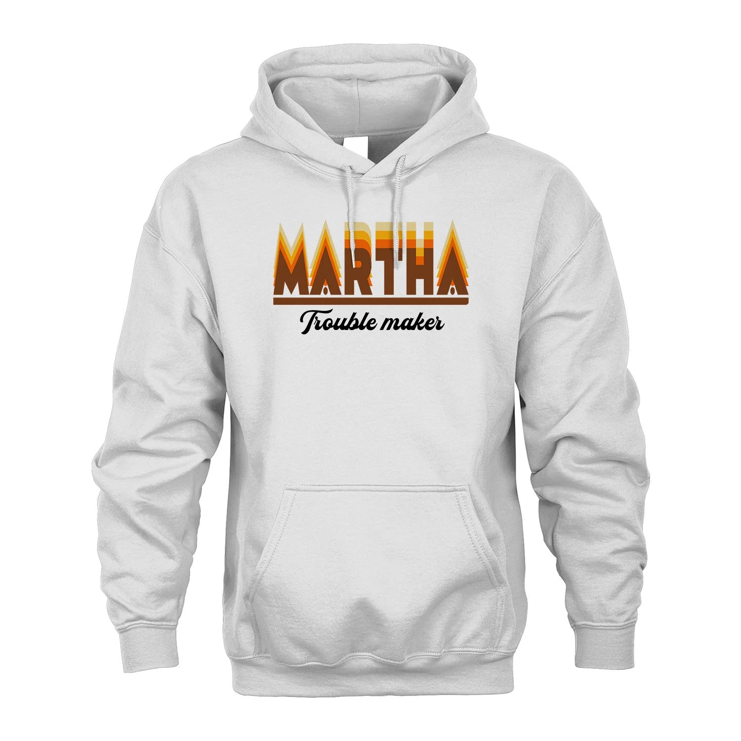 Your Name Trouble Maker Funny Shirt MARTHA M1-34