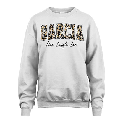 Live Laugh Love Custom Name With Leopard Pattern Shirt GARCIA M1-13
