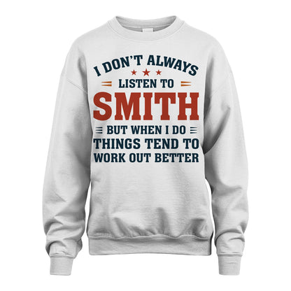 I Don't Always Listen To... SMITH M1-2