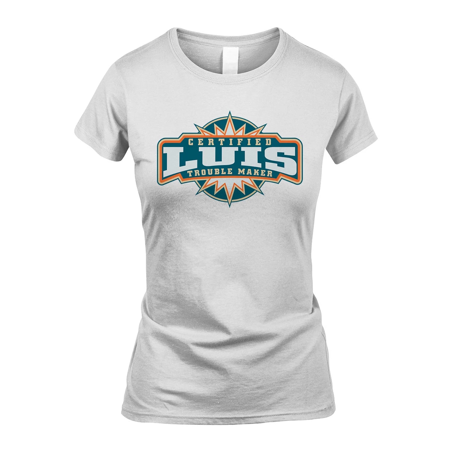 Certified Your Name Trouble Maker Shirt LUIS M1-36