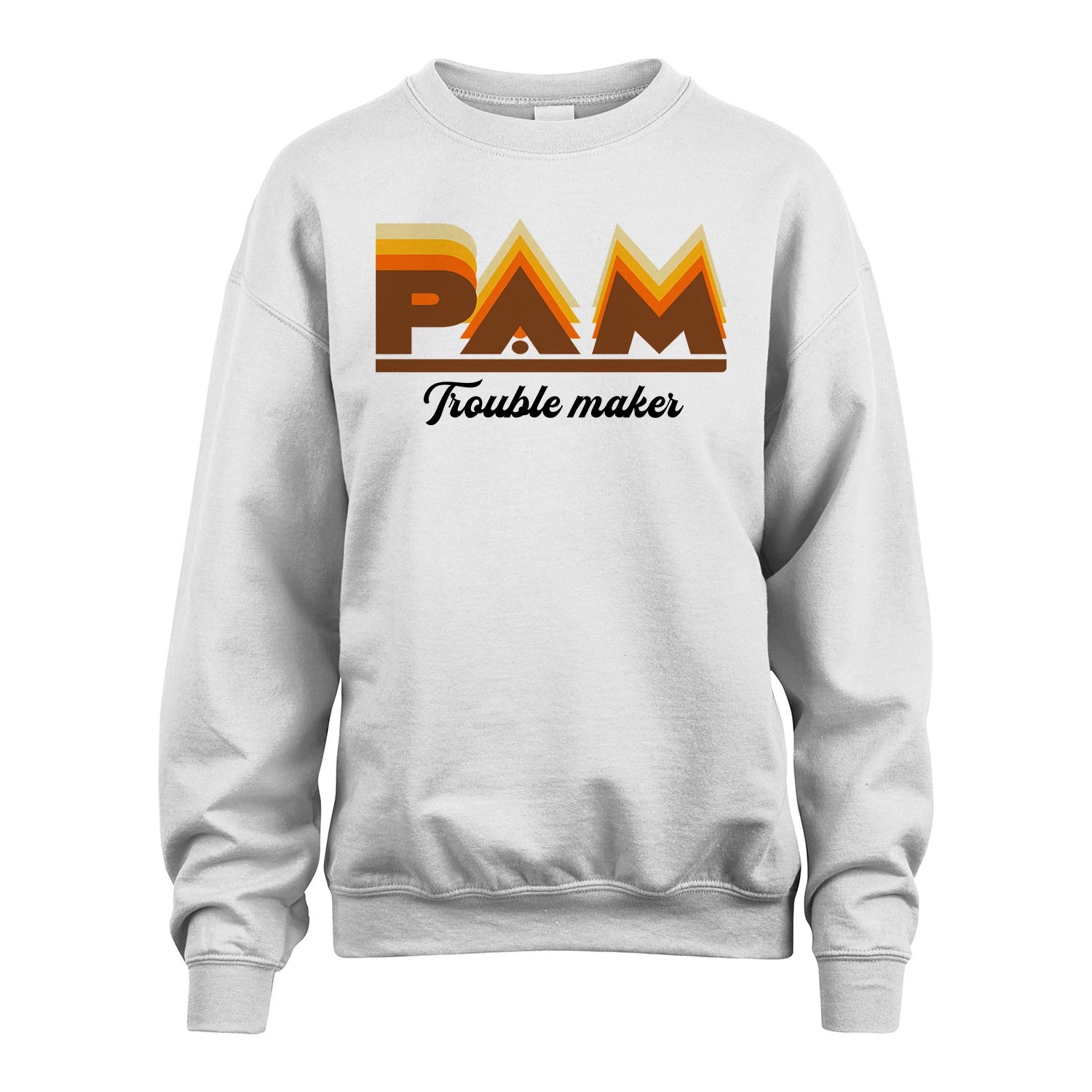 Your Name Trouble Maker Funny Shirt PAM M1-34