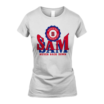 Your Name Never Back Down Shirt SAM M1-33