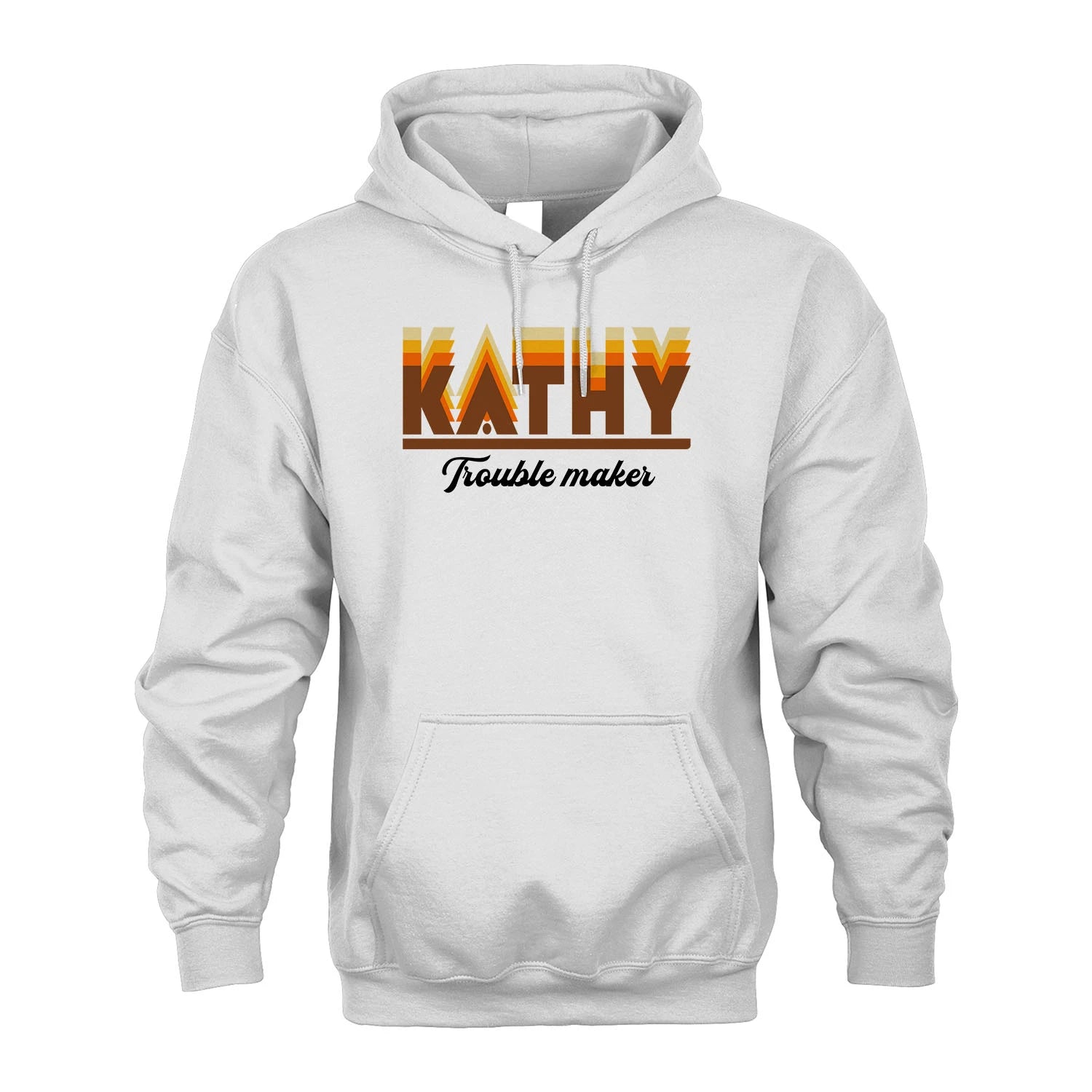Your Name Trouble Maker Funny Shirt KATHY M1-34