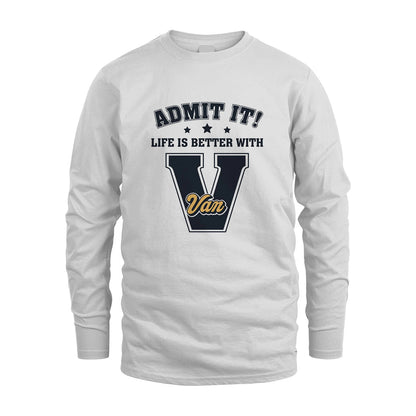 Life Is Better With Your Name Shirt VAN M1-17
