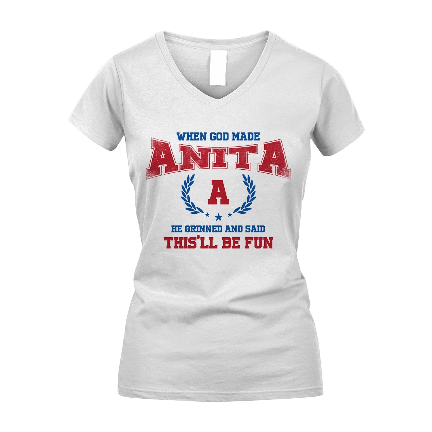 When God Made He Grinned And Said This'll Be Fun Shirt ANITA M1-12