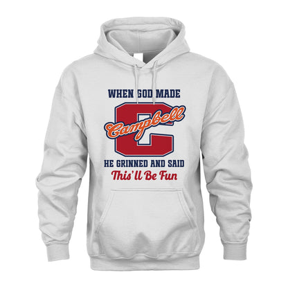 God Made Your Name Custom Shirt CAMPBELL M1-16