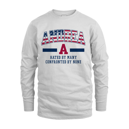 Hated By Many Confronted By None America Shirt ANDREA M1-10