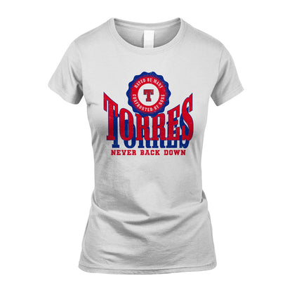 Your Name Never Back Down Shirt TORRES M1-33