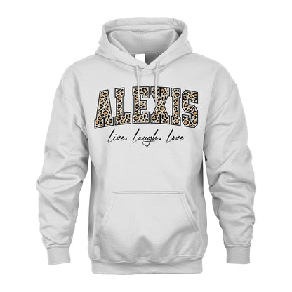 Live Laugh Love Custom Name With Leopard Pattern Shirt ALEXIS M1-13