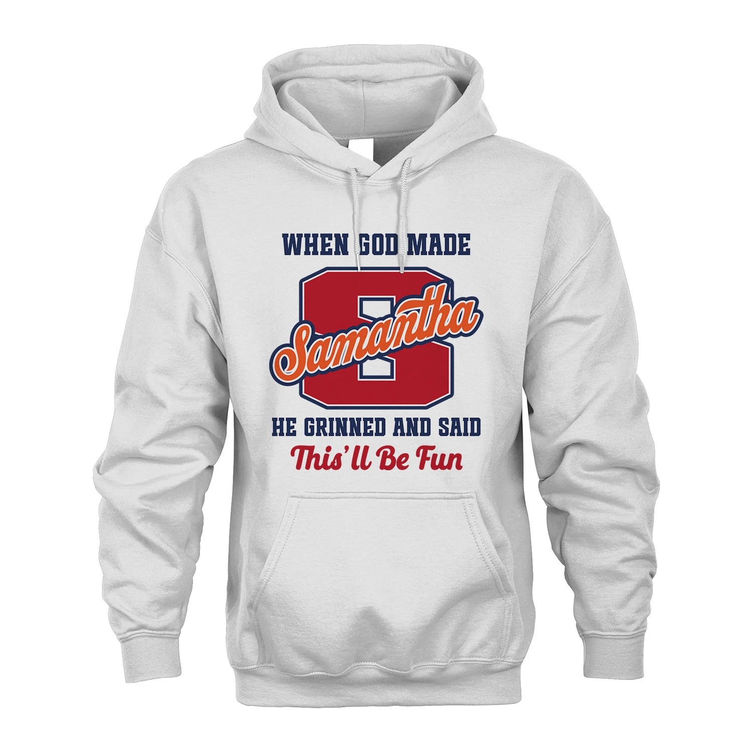 God Made Your Name Custom Shirt SAMANTHA M1-16