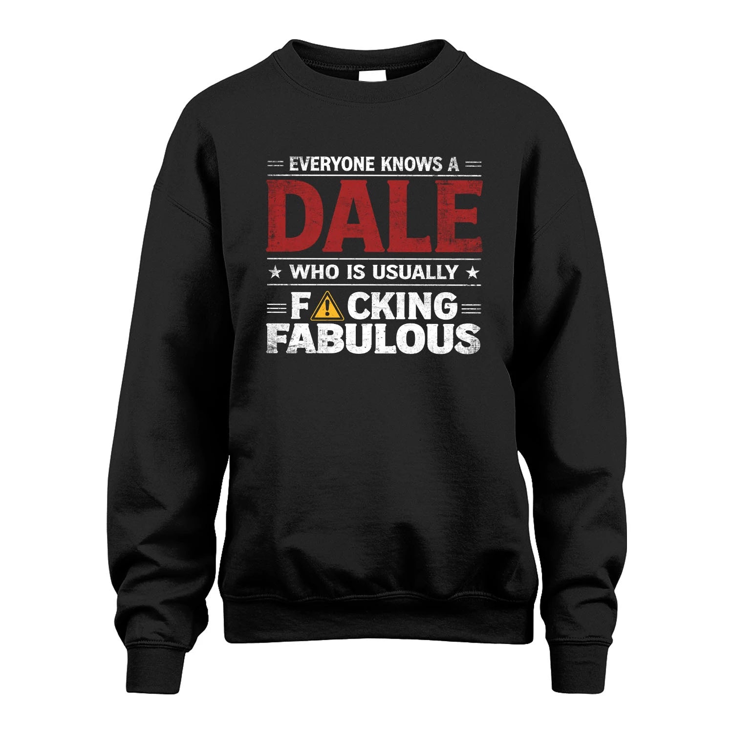 DALE 13K1-565 Everyone Know A/An Name Who Is Usually...