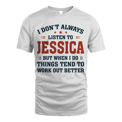 I Don't Always Listen To... JESSICA M1-2