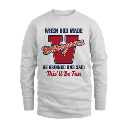 God Made Your Name Custom Shirt VARGAS M1-16