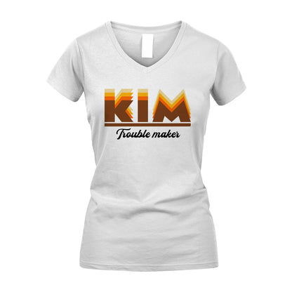 Your Name Trouble Maker Funny Shirt KIM M1-34