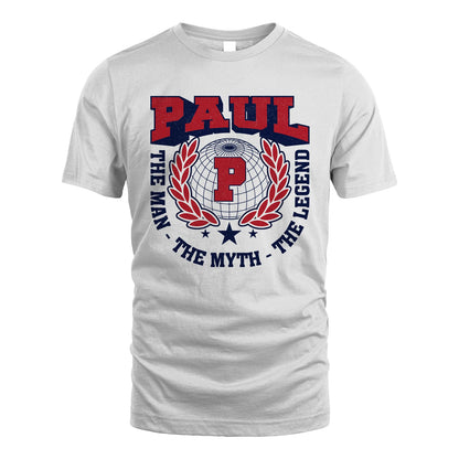 The Man The Myth The Legend Logo Shirt PAUL M1-30
