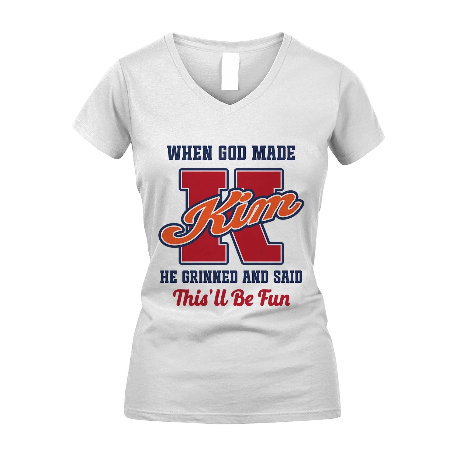 God Made Your Name Custom Shirt KIM M1-16