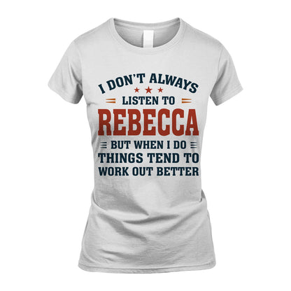 I Don't Always Listen To... REBECCA M1-2