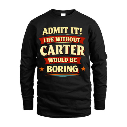 CARTER 13K1-503 Admit It Life Without...