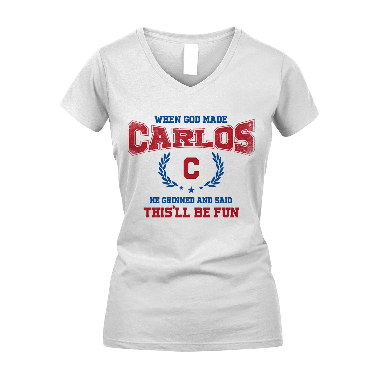 When God Made He Grinned And Said This'll Be Fun Shirt CARLOS M1-12