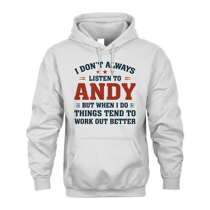 I Don't Always Listen To... ANDY M1-2