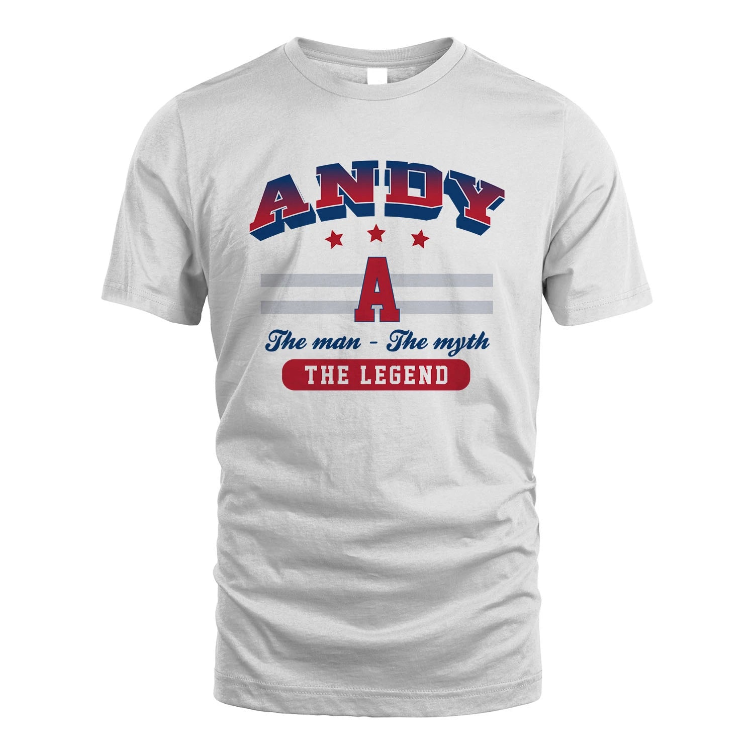 The Man The Myth The Legend With Your Name Shirt ANDY M1-35