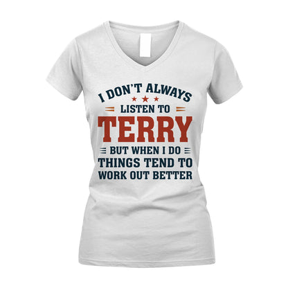 I Don't Always Listen To... TERRY M1-2