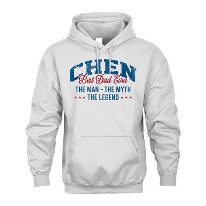 Best Dad Ever The Man The Myth The Legend CHEN M1-7