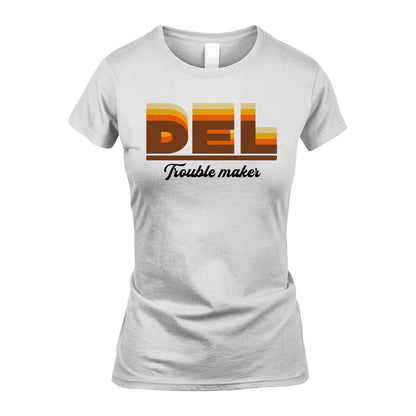 Your Name Trouble Maker Funny Shirt DEL M1-34
