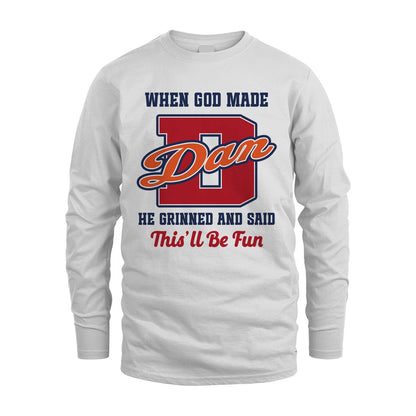 God Made Your Name Custom Shirt DAN M1-16