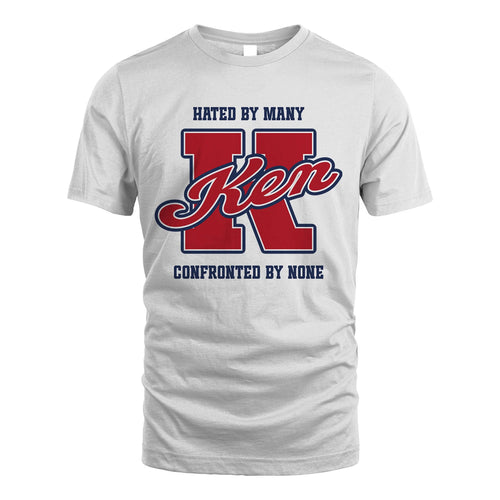 Hated By Many Confronted By None Personalized Name Shirt KEN M1-8