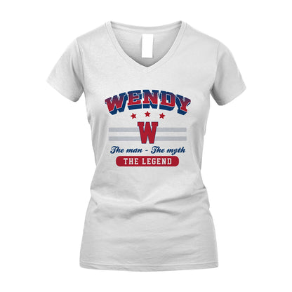 The Man The Myth The Legend With Your Name Shirt WENDY M1-35