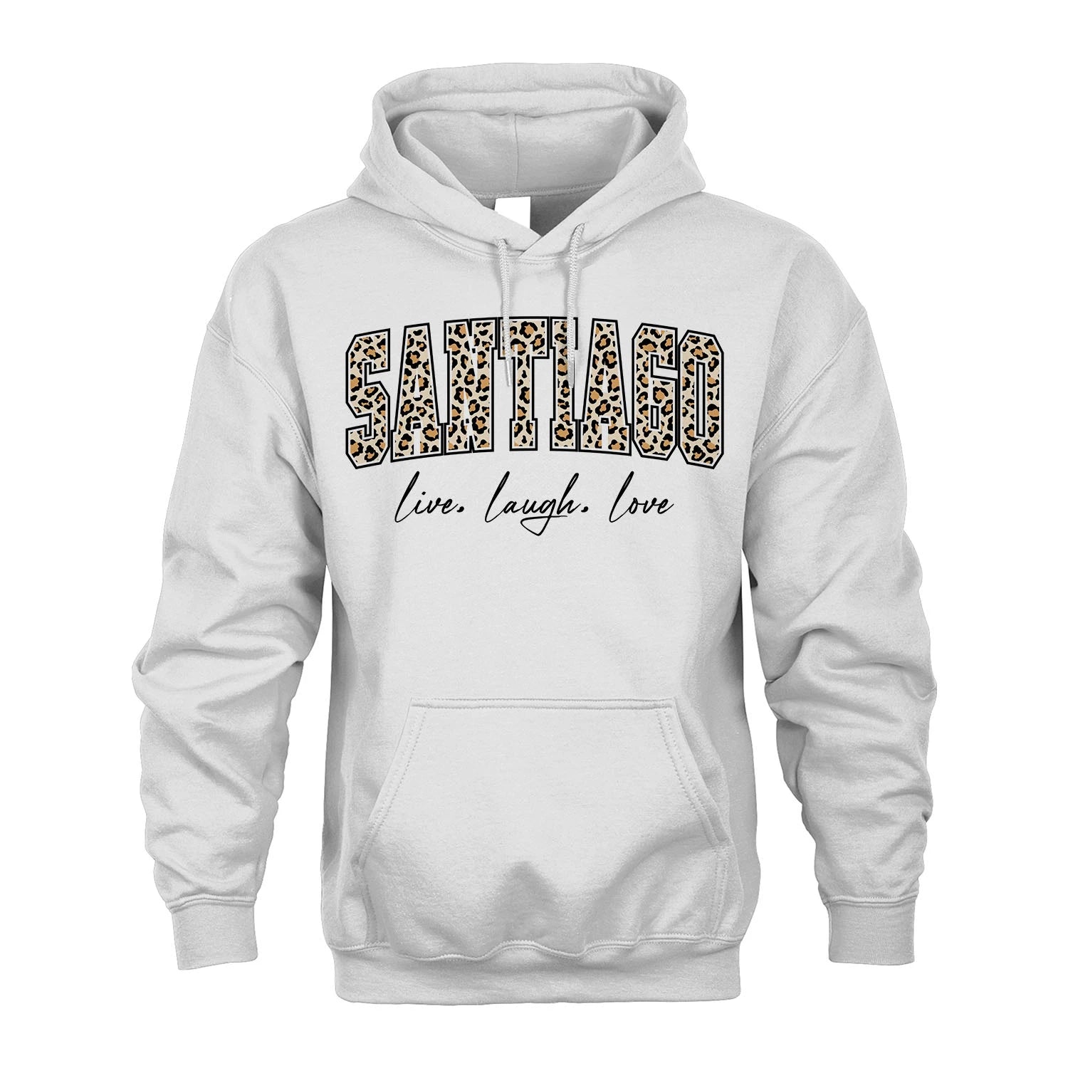 Live Laugh Love Custom Name With Leopard Pattern Shirt SANTIAGO M1-13