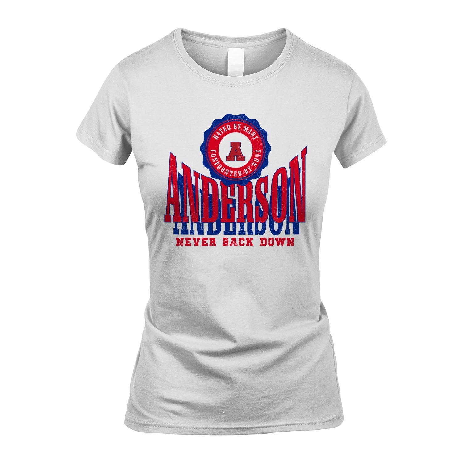 Your Name Never Back Down Shirt ANDERSON M1-33