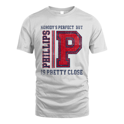 Nobody's Perfect, But Your Name Is Pretty Close PHILLIPS M1-21
