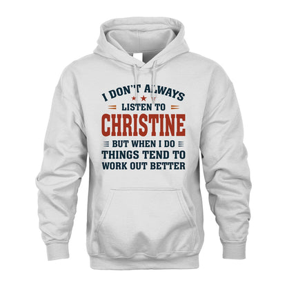I Don't Always Listen To... CHRISTINE M1-2