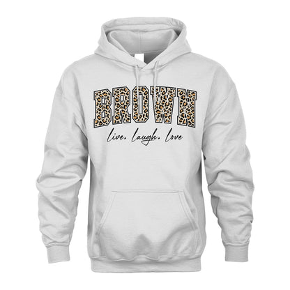 Live Laugh Love Custom Name With Leopard Pattern Shirt BROWN M1-13