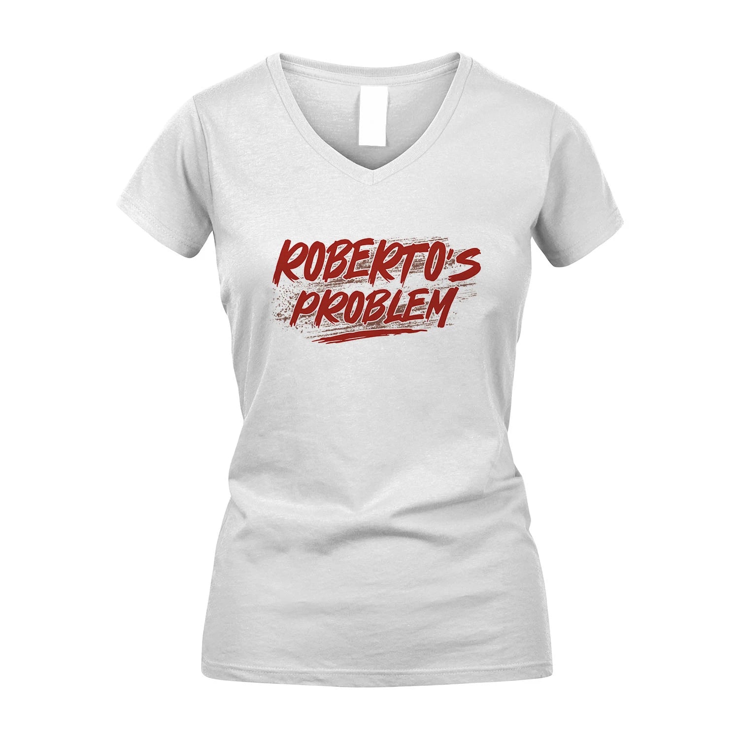 Someone's Problem Funny Shirt ROBERTO M1-5