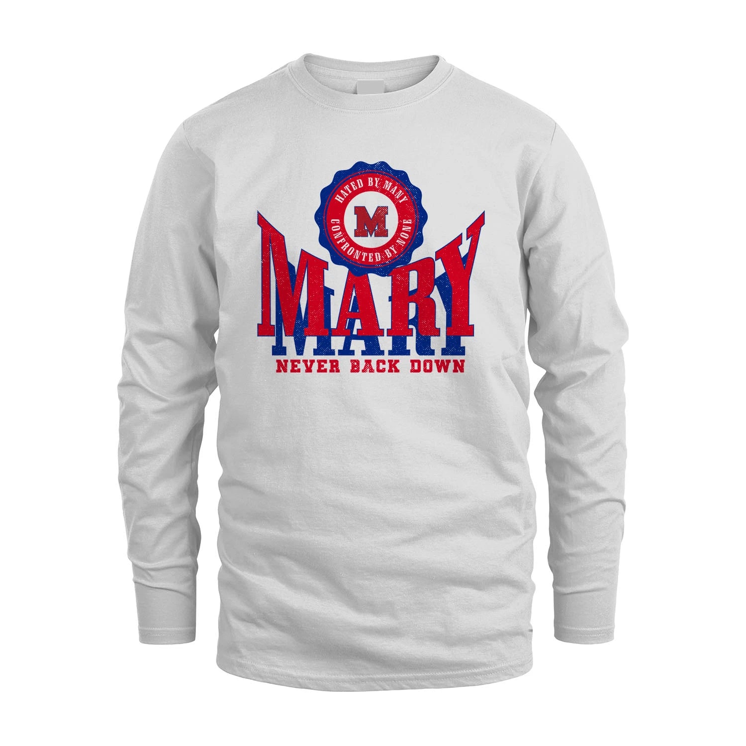 Your Name Never Back Down Shirt MARY M1-33