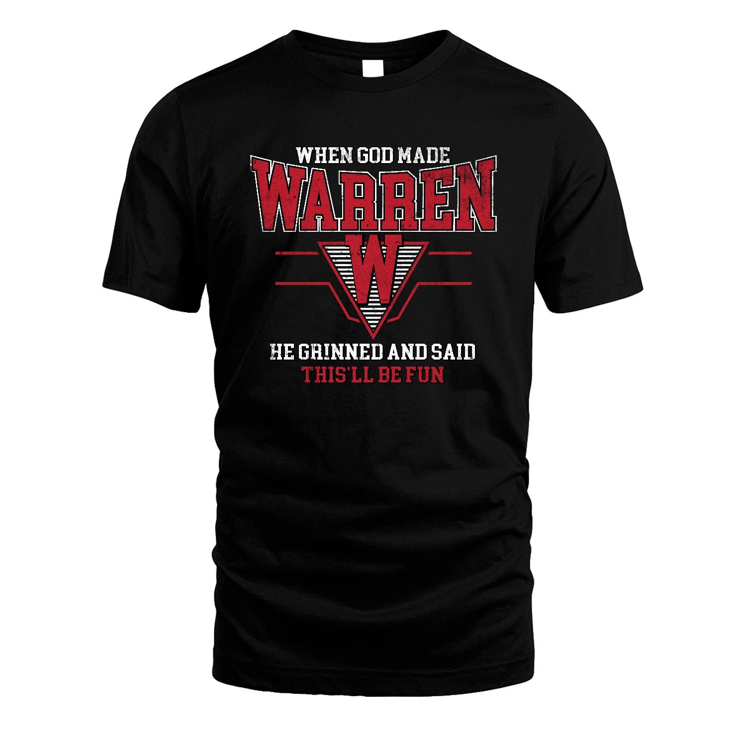 When God Made Your Name He Grinned And Said This'll Be Fun Baseball Shirt WARREN M1-29
