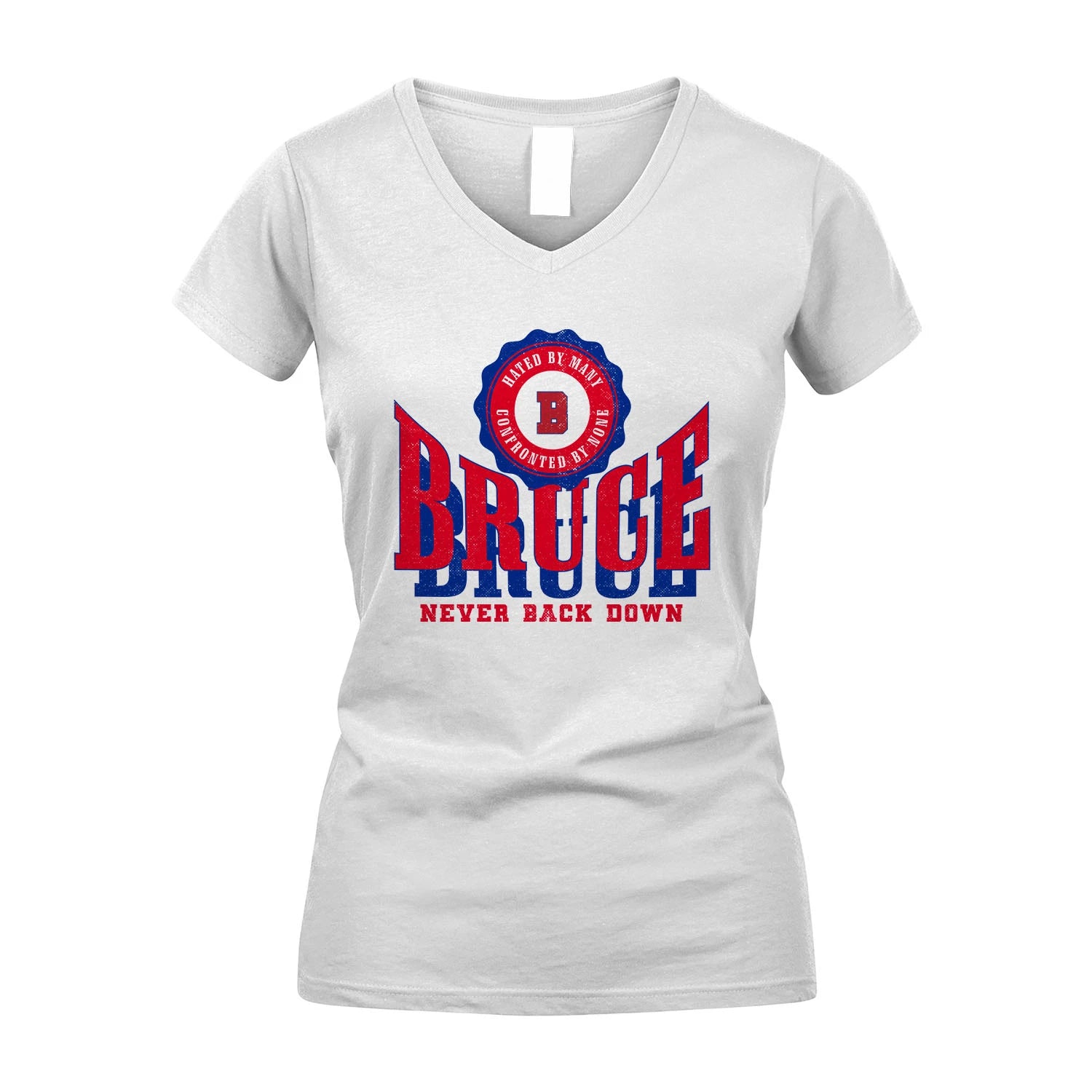 Your Name Never Back Down Shirt BRUCE M1-33