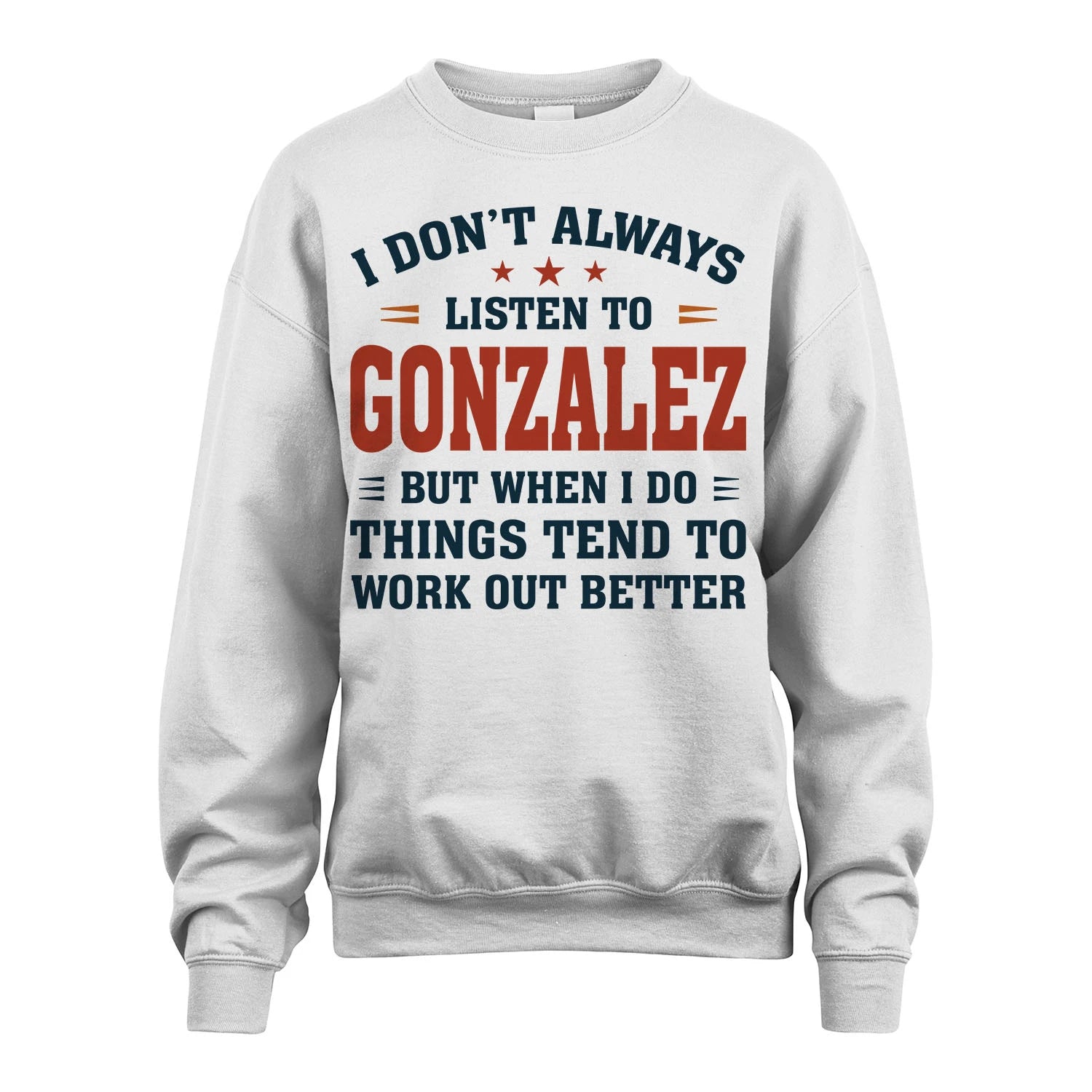 I Don't Always Listen To... GONZALEZ M1-2